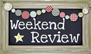 weekend review